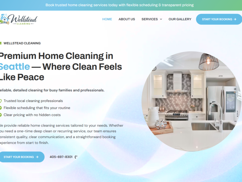 WellStead Cleaning — Trust-First Website for a Premium Seattle Home Cleaning Service